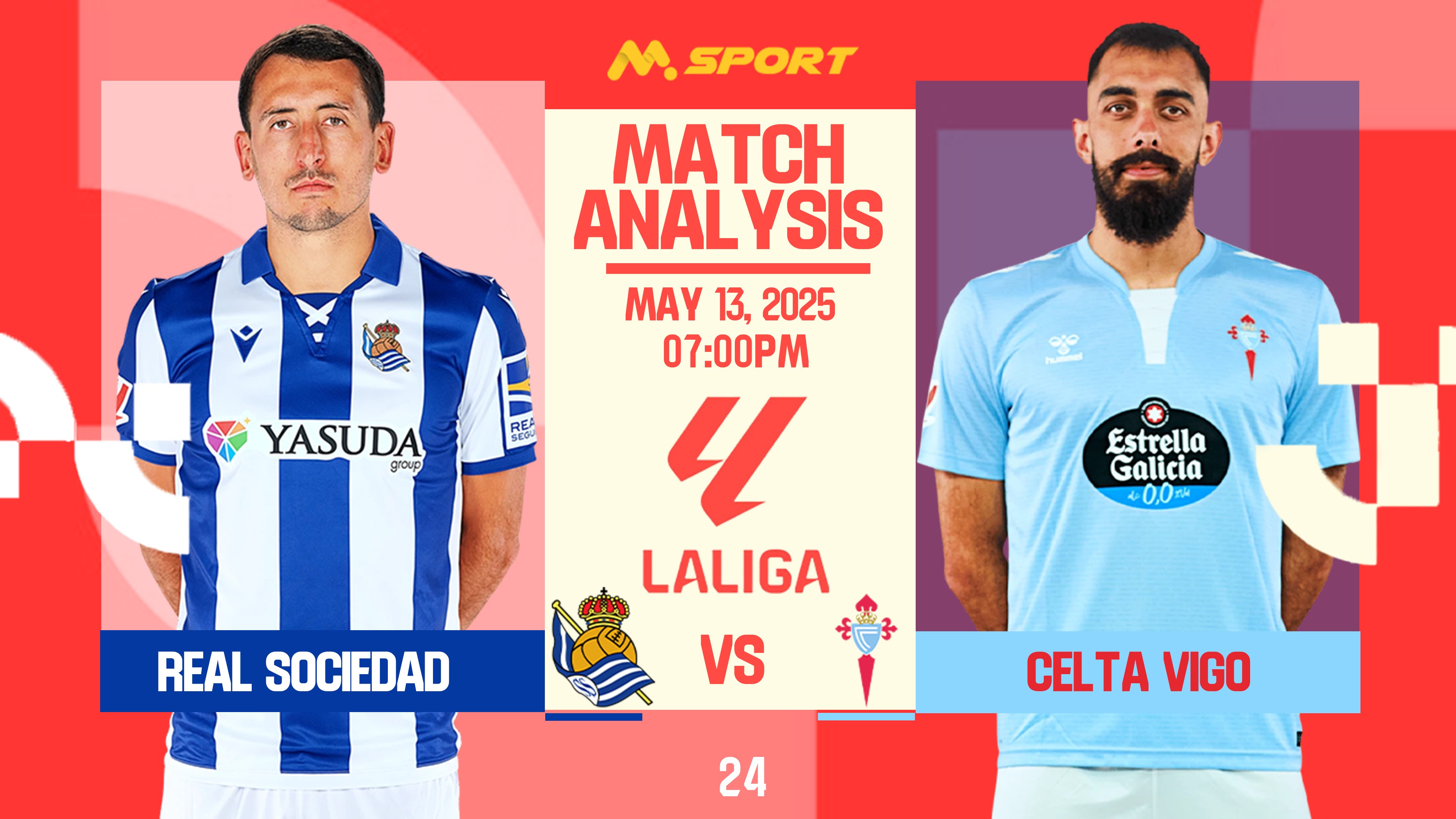 Real Sociedad vs  Celta Vigo : Goals, Glory, or Goodbye to European Football Dream? 