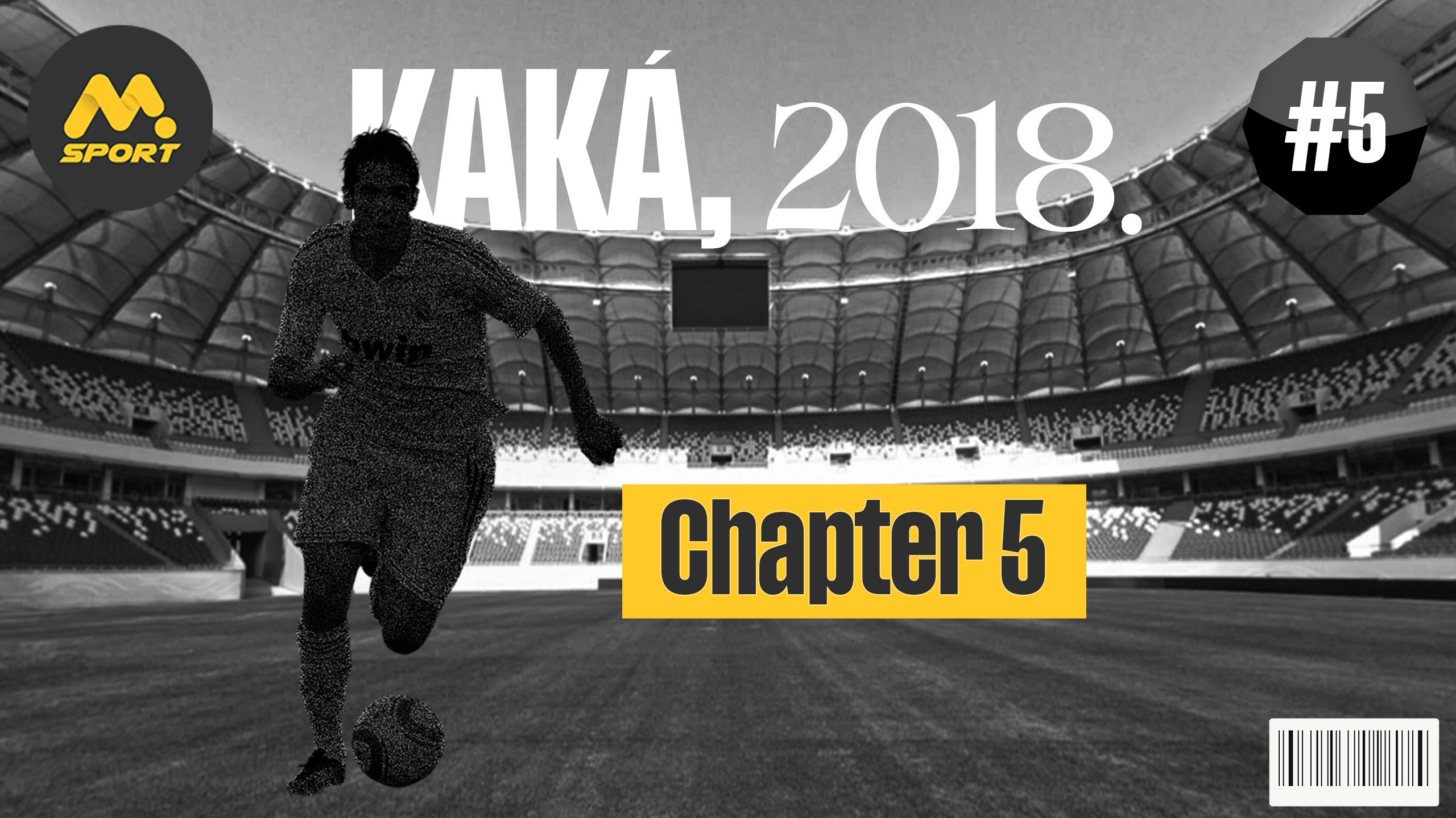 Kaka, 2018 Chapter 5 – The Sleepover