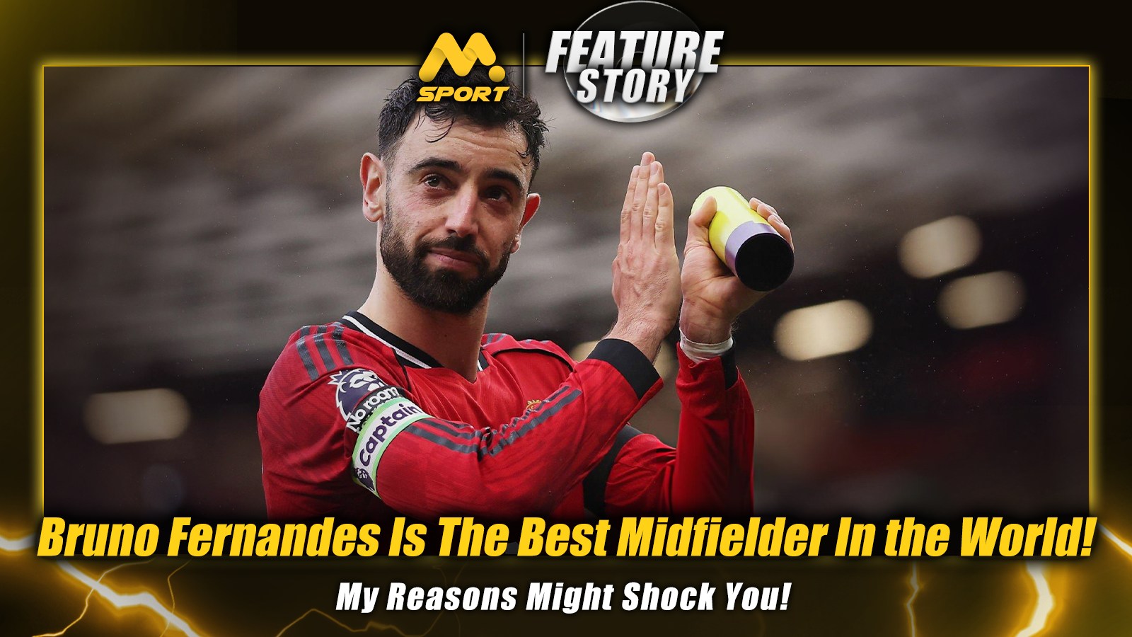 Bruno Fernandes Is The Best Midfielder In the World! My Reasons Might Shock You