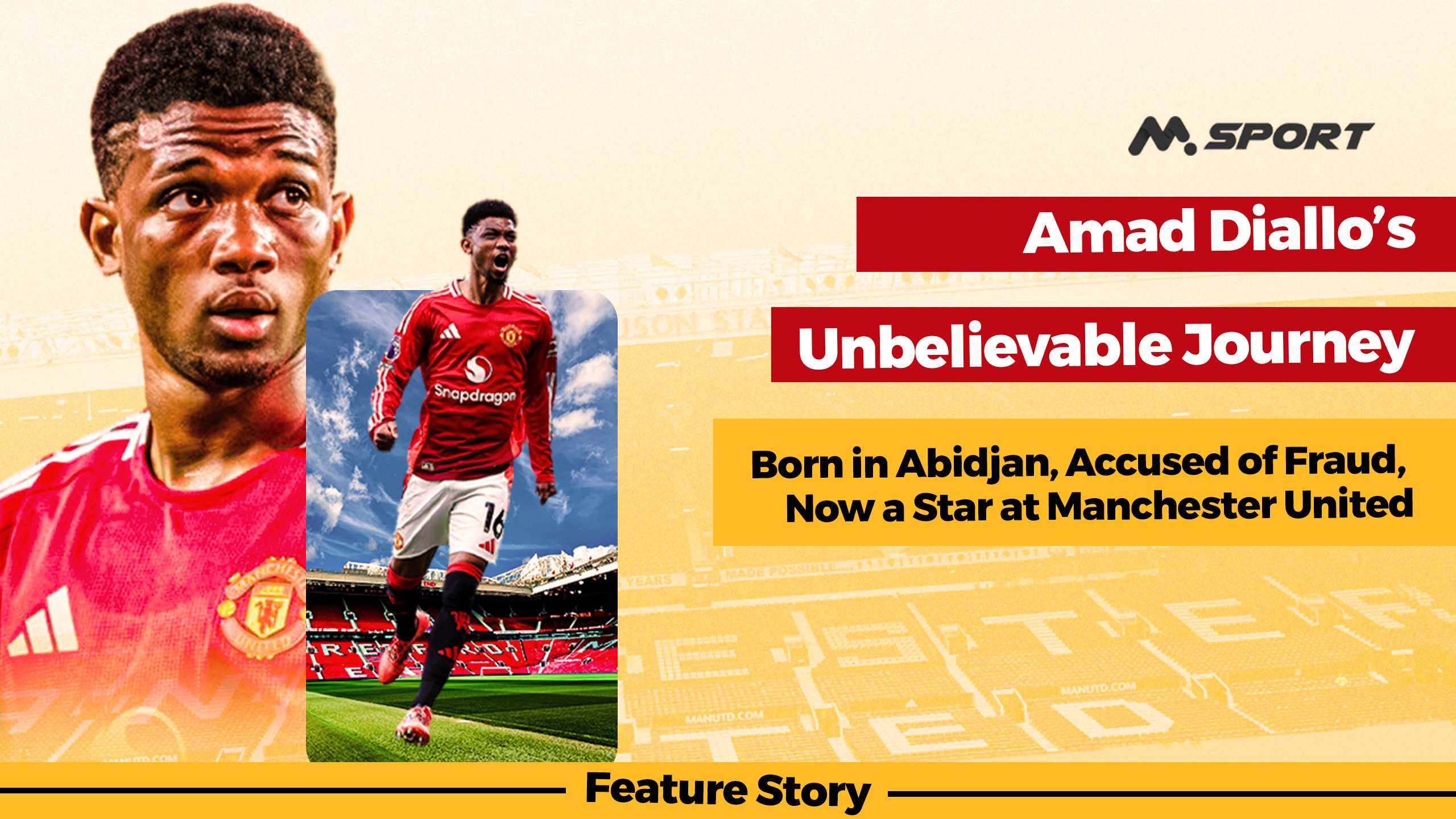 Born in Abidjan, Accused of Fraud, Now a Star at Manchester United: Amad Diallo’s Unbelievable Journey 