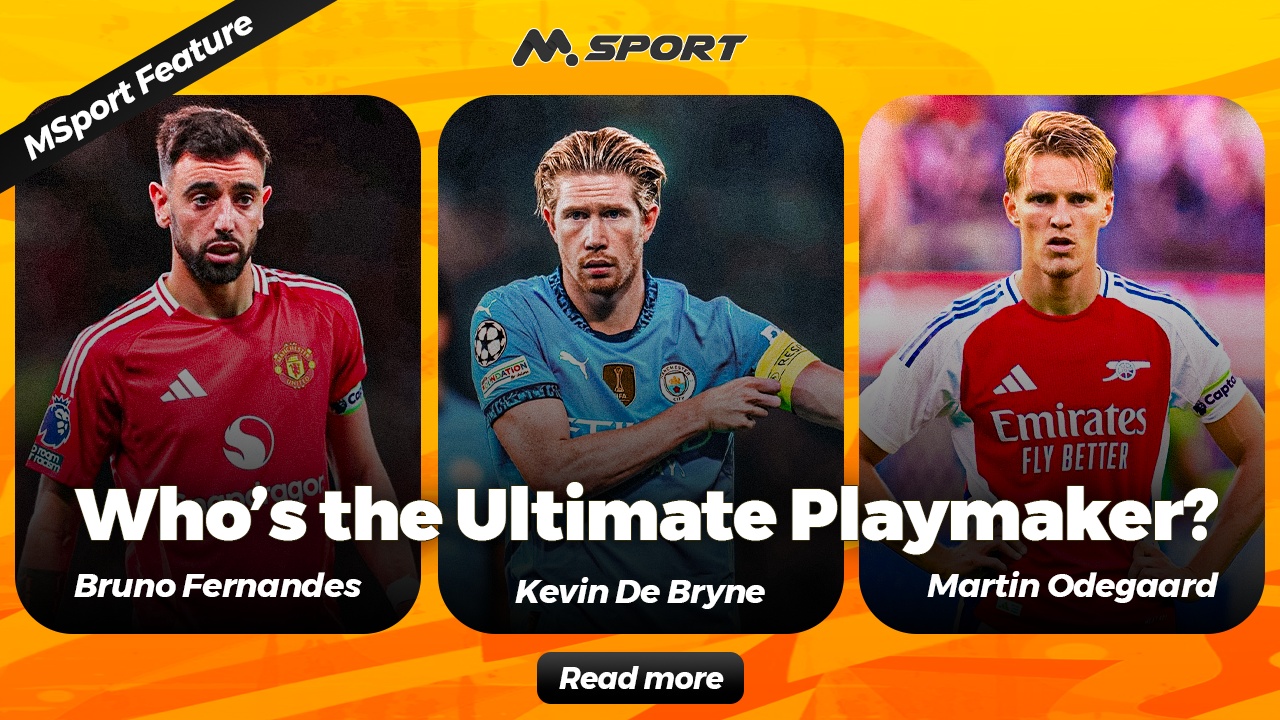 Odegaard, Bruno Fernandes, or De Bruyne: Who’s the Ultimate Playmaker?