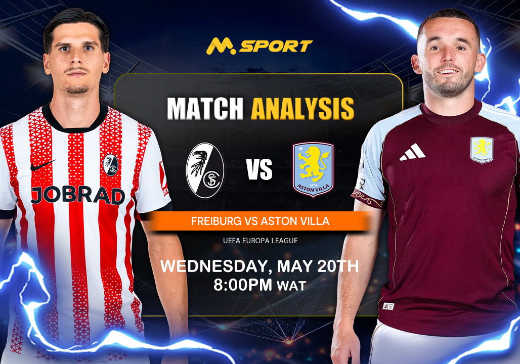 Freiburg vs Aston Villa: Can McGinns’ Villans lift a First European Title since 96’ or Will  Germans Lift First-ever Continental Cup?