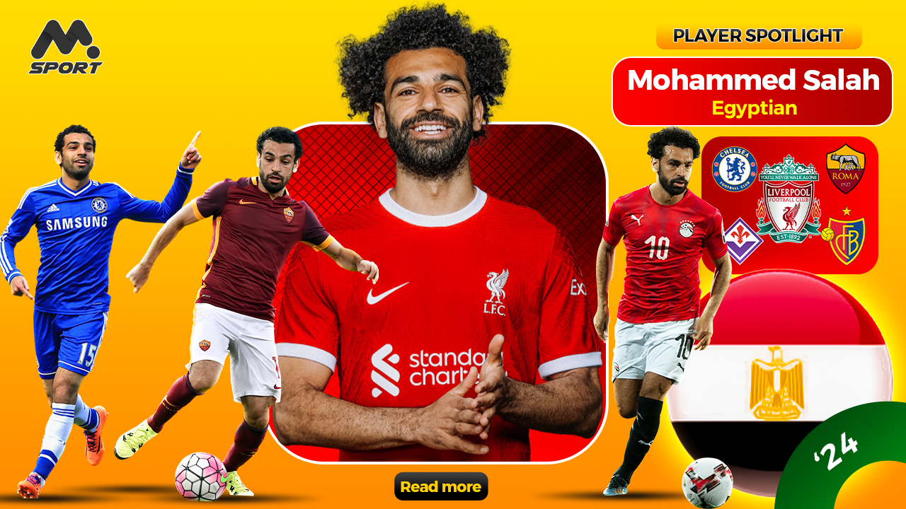 Mohammed Salah: The Egyptian King