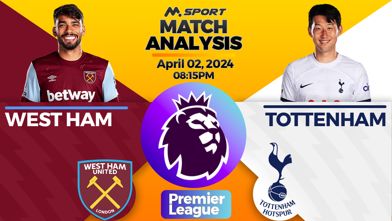 Clash of London Rivals: West Ham United vs Tottenham Hotspur