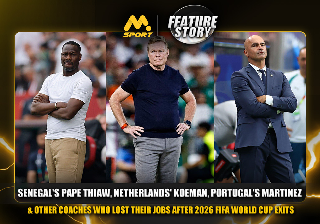 Senegal's Thiaw, Netherlands' Koeman, Portugal's Martinez & Other Coaches Sacked Post 2026 FIFA World Cup