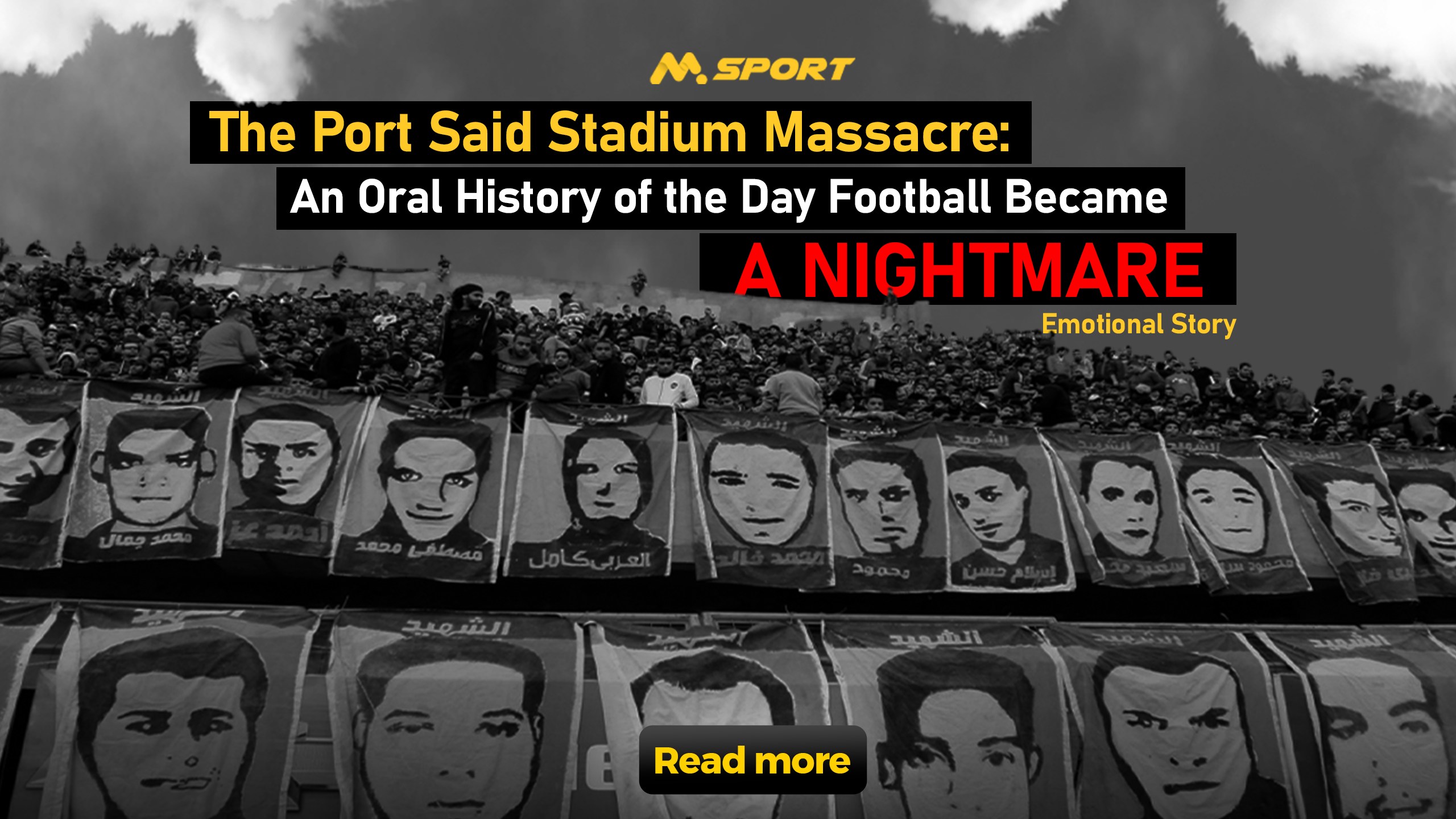 The Port Said Stadium Massacre: An Oral History of the Day Football Became a Nightmare