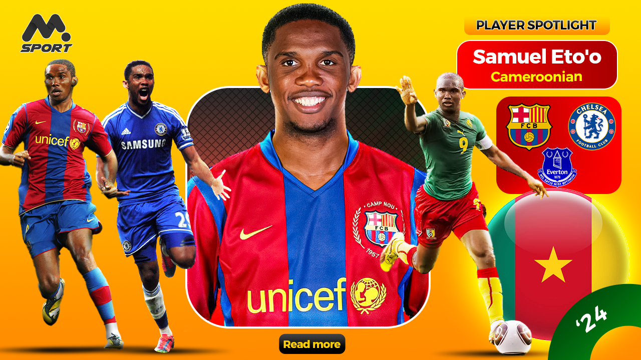 Samuel Eto'o: The African Striking Maestro | Player Profile, Achievements, and Style of Play