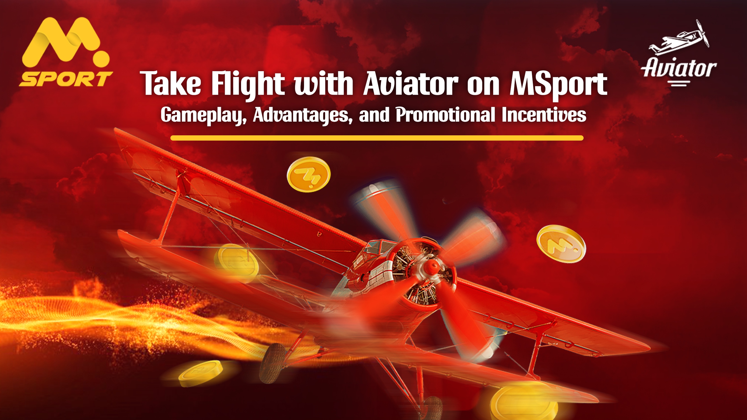 Take Flight with Aviator on MSport: Gameplay, Advantages, and Promotional Incentives.